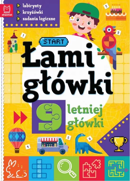 Łamigłówki 9-letniej główki. Labirynty, krzyżówki, zadania logiczne - tantis.pl