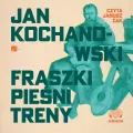 Fraszki, Pieśni, Treny Audiobook - tantis.pl