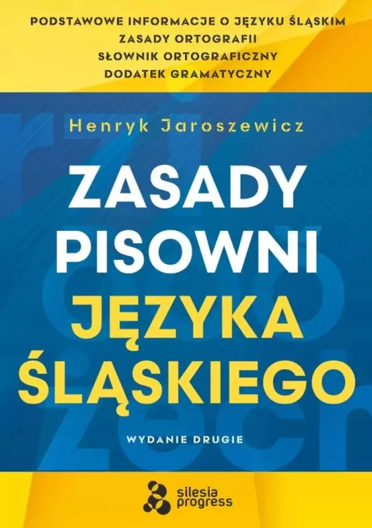 Zasady pisowni języka śląskiego - tantis.pl
