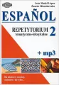 Espanol. Repetytorium tematyczno-leksykalne 2+mp3 - tantis.pl