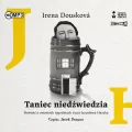 Taniec niedźwiedzia. Audiobook - tantis.pl