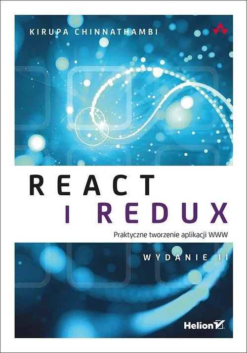 React i Redux. Praktyczne tworzenie aplikacji WWW - tantis.pl