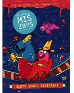 Złoty Sokół Teksański. Detektyw Miś Zbyś na tropie - tantis.pl
