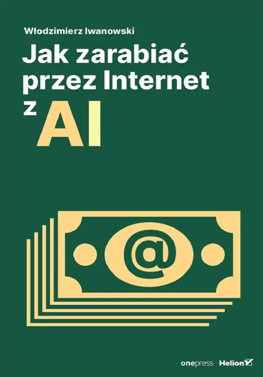 Jak zarabiać przez Internet z AI - tantis.pl