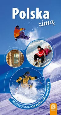 Polska zimą. Przewodnik nie tylko dla narciarzy - tantis.pl
