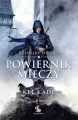 Powiernik Mieczy. Kroniki Mroku. Tom 1 - tantis.pl
