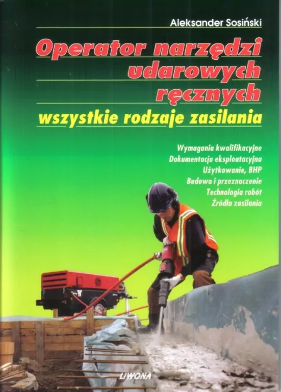 Operator narzędzi udarowych ręcznych﻿ - tantis.pl