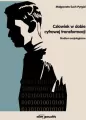 Człowiek w dobie cyfrowej transformacji Studium socjologiczne - tantis.pl