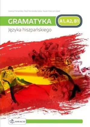 Gramatyka języka hiszpańskiego A1-B1 - tantis.pl
