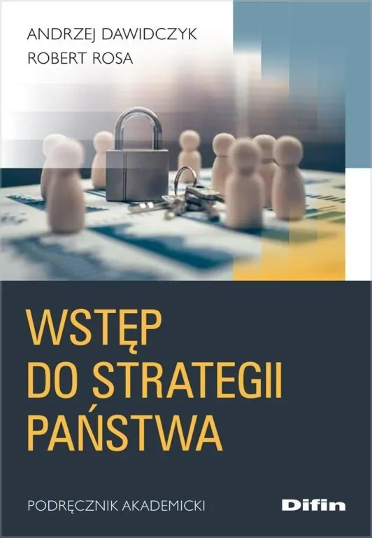 Wstęp do strategii państwa. Podręcznik akademicki - tantis.pl