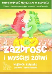 Zazdrość i wyścigi żółwi. Zabawy i ćwiczenia