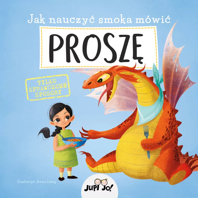 Jak nauczyć smoka mówić proszę - tantis.pl