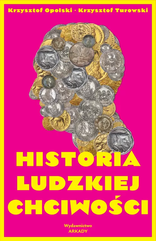 Historia ludzkiej chciwości - tantis.pl