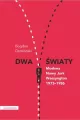 Dwa światy. Moskwa Nowy Jork Waszyngton - tantis.pl