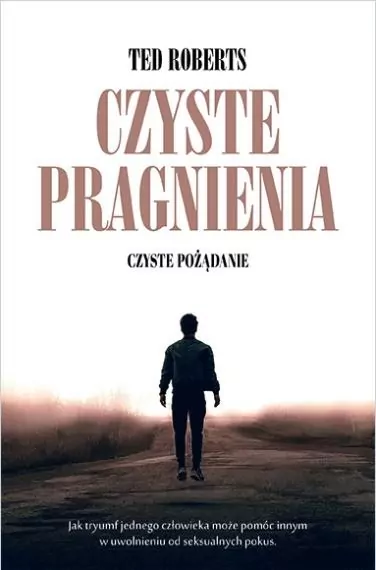 Czyste pragnienia. Czyste pożądanie - tantis.pl