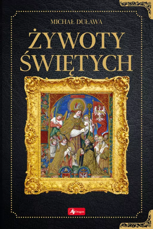 Historica. Żywoty świętych - tantis.pl