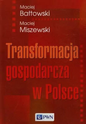 Transformacja gospodarcza w Polsce