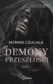 Demony przeszłości. Tom 1 - tantis.pl