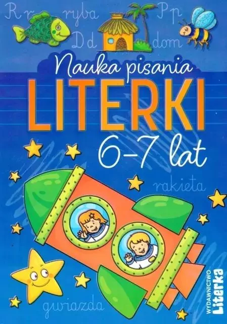 Nauka pisania. Literki 6-7 lat - tantis.pl