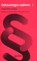 Seksuologia sądowa. Tom 1 - tantis.pl