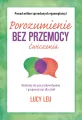 Porozumienie bez przemocy. Ćwiczenia - tantis.pl