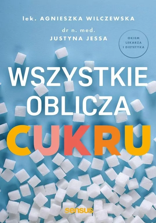 Wszystkie oblicza cukru - tantis.pl