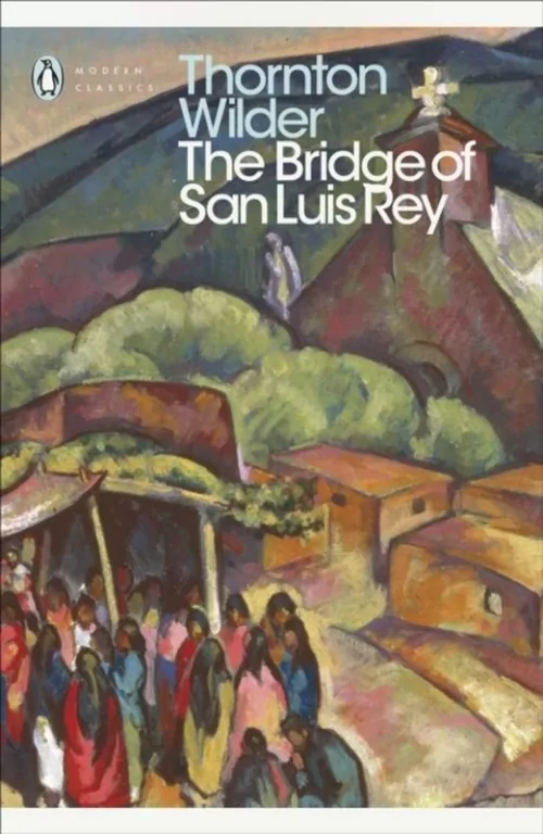 The Bridge of San Luis Rey wer. angielska - tantis.pl