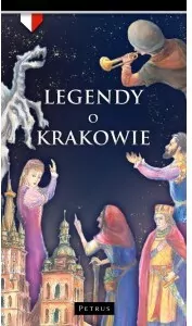 Legendy o Krakowie - tantis.pl