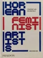 Korean Feminist Artists Confront and Deconstruct - tantis.pl