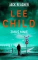 Zmuś mnie. Jack Reacher. Tom 20 - tantis.pl