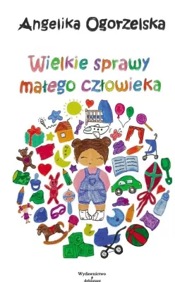 Wielkie sprawy małego człowieka