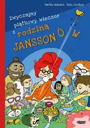 Rodzina Janssonów T.4 Zwyczajny piątkowy wieczór..