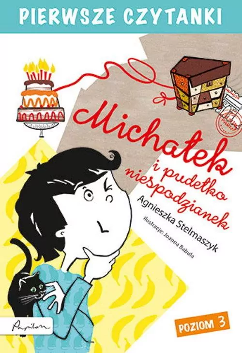 Pierwsze czytanki. Michałek i pudełko niespodzianek. Poziom 3 - tantis.pl