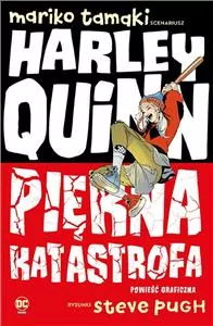 Harley Quinn. Piękna katastrofa - tantis.pl