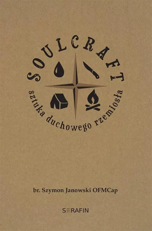 Soulcraft. Sztuka duchowego rzemiosła - tantis.pl