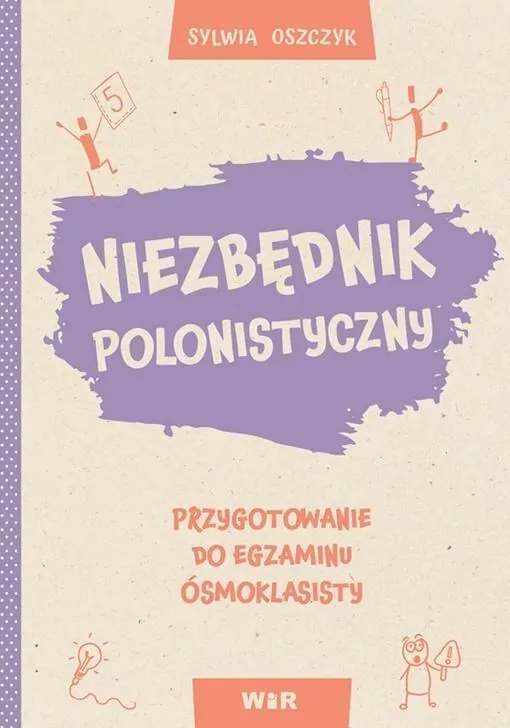 Niezbędnik polonistyczny. Przygotowanie do egzaminu ósmoklasisty - tantis.pl