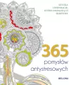 365 pomysłów antystresowych (kolorowanka) - tantis.pl