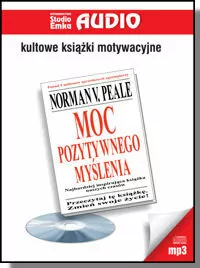 Moc pozytywnego myślenia. Audiobook - tantis.pl