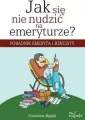 Jak się nie nudzić na emeryturze? - tantis.pl