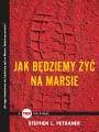 Jak będziemy żyć na Marsie - tantis.pl