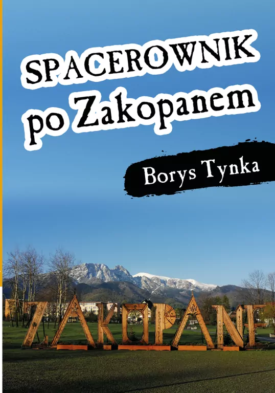 Spacerownik po Zakopanem - tantis.pl