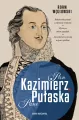 Pan Kazimierz, Pani Pułaska - tantis.pl