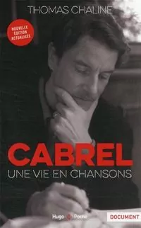 Cabrel, une vie en chanson - tantis.pl