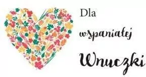Magnes. Dla wspaniałej wnuczki - tantis.pl