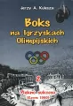Piękno sukcesu. Rzym 1960. Boks na Igrzyskach Olimpijskich. Tom 2 - tantis.pl