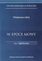 W epoce mowy t.2.Egalitaryzm - tantis.pl