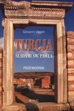 Turcja śladami świętego Pawła. Przewodnik - tantis.pl