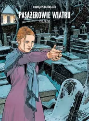 Krew czereśni. Pasażerowie wiatru.  Tom 3