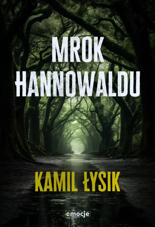 Mrok Hannowaldu - tantis.pl