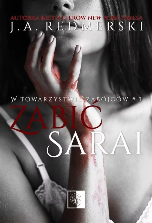 Zabić Sarai. W towarzystwie zabójców - tantis.pl